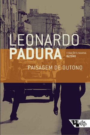 [Mario Conde 04] • Paisagem De Outono · (Outono) (Estações Havana)